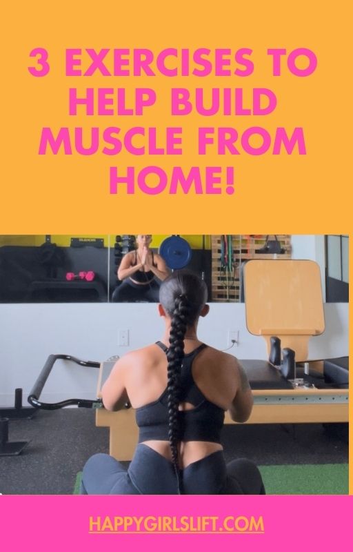 3 Exercises to Help Build Muscle From Home - Free Guide